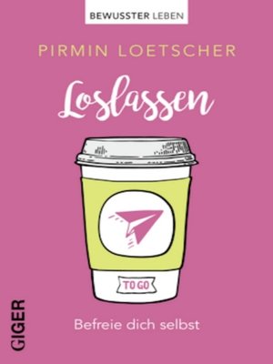 cover image of Loslassen